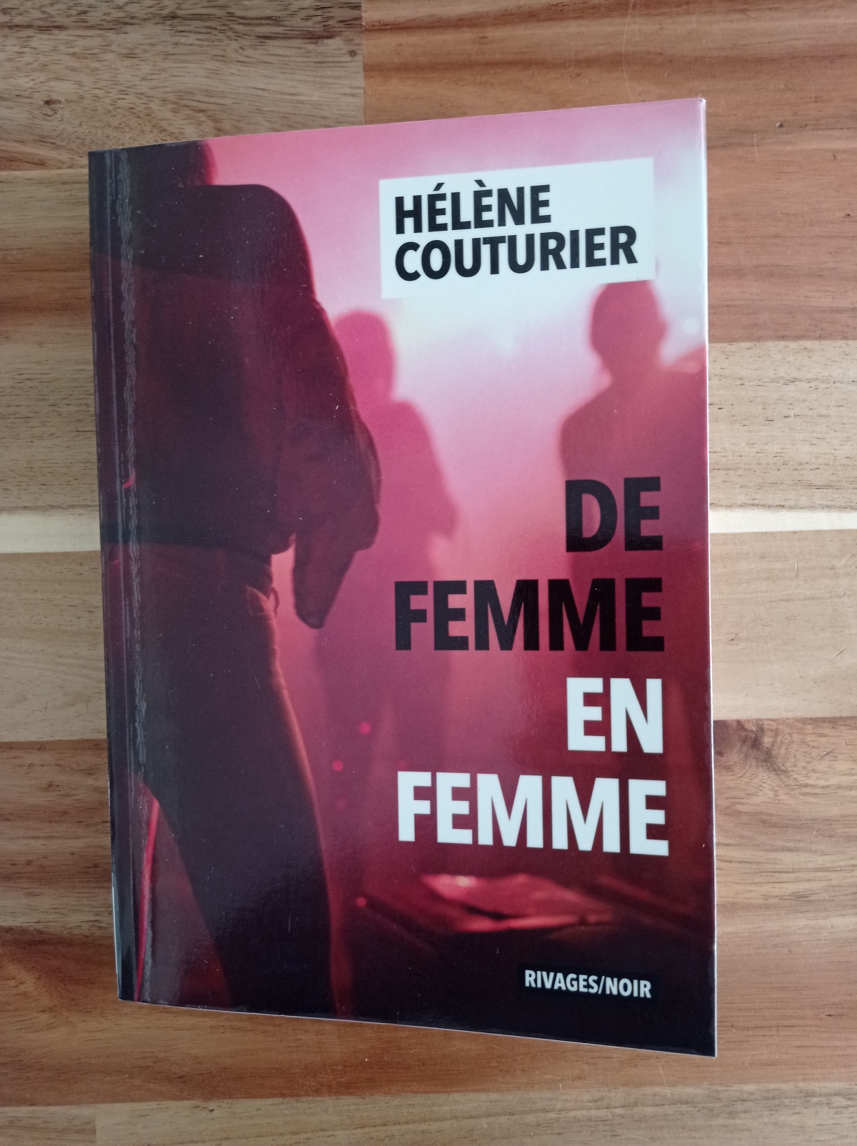 De femme en femme / Hélène Couturier