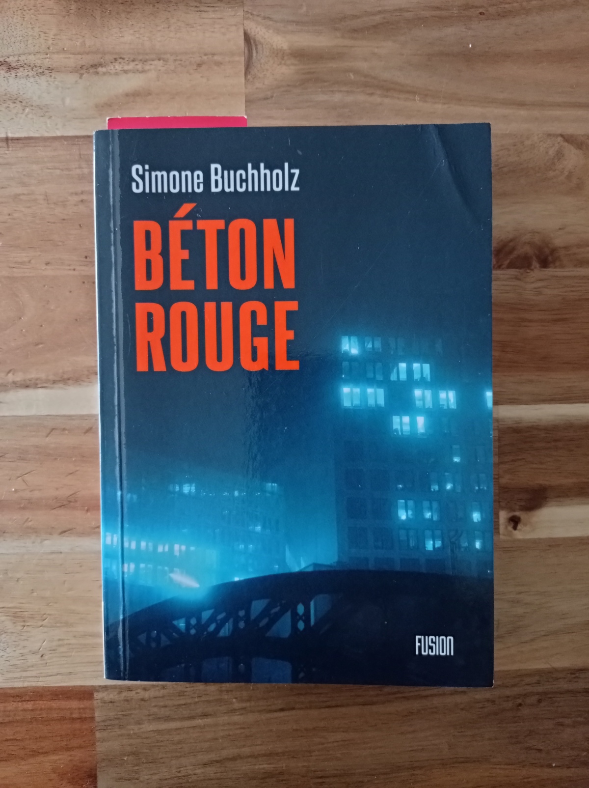 Béton rouge / Simone Buchholz