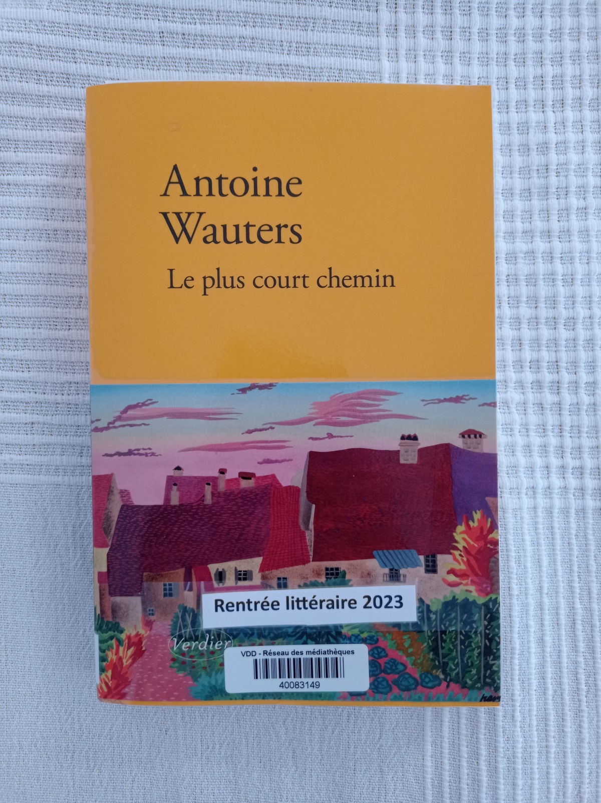 Le plus court chemin / Antoine Wauters