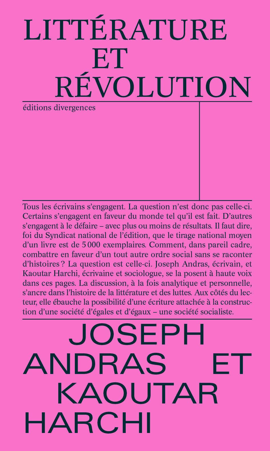 Littérature et révolution / Joseph Andras et Kaoutar Harchi