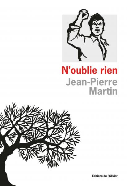 N’oublie rien / Jean-Pierre Martin